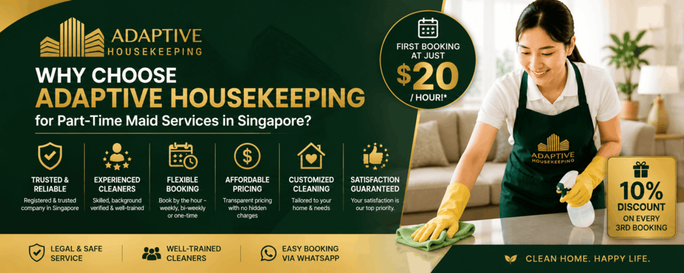 Why Choose Adaptive Housekeeping for Part-Time Maid Services in Singapore?